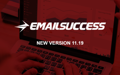 Introducing EmailSuccess New Version 11.19